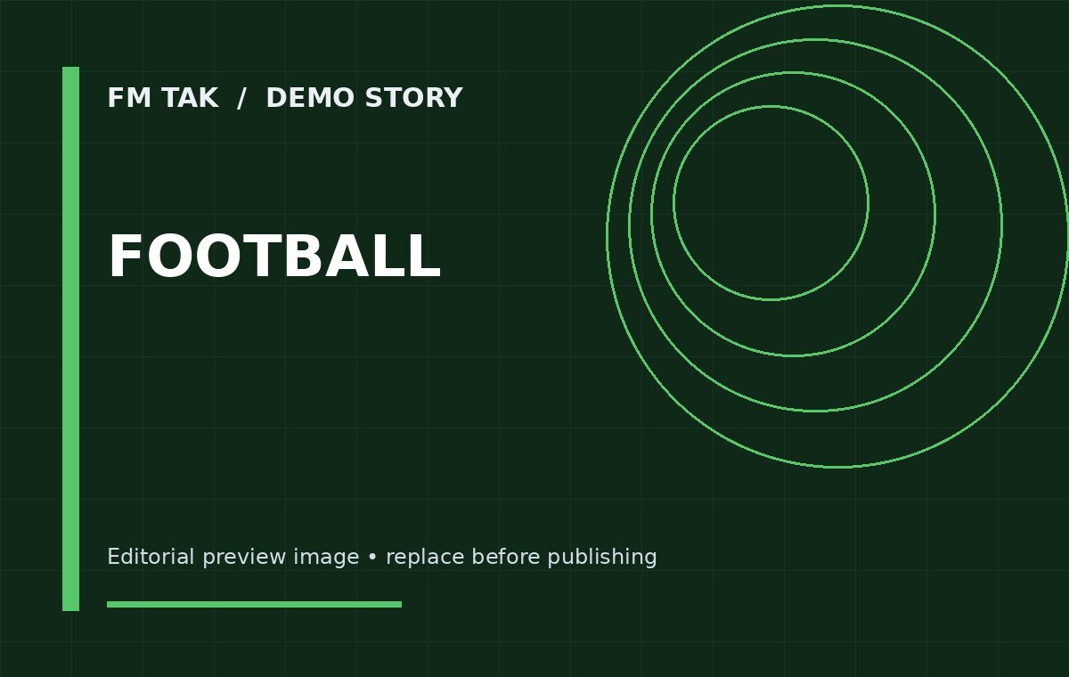 FM Tak demo image for Football
