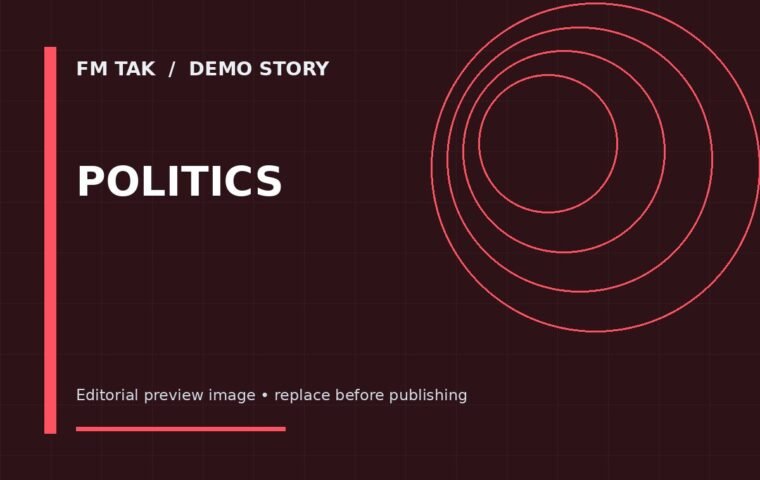 FM Tak demo image for Politics